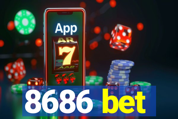 8686 bet